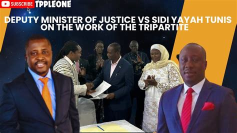 Deputy Minister Of Justice Vs Sidi Yayah Tunis On The Work Of The