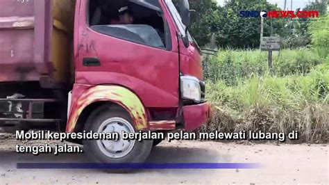 Jokowi Tinjau Jalan Rusak Pemerintah Pusat Akan Ambil Alih Perbaikan