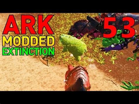 53 The Scion Of Nature And Element ARK Extinction Core ARK Modded