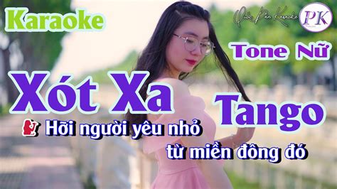 Karaoke Xót Xa St Lam Phương Tango Tone Nữ Am Tp 100 Quốc Dân