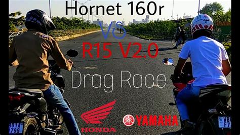 Hornet R Vs Yamaha R V Drag Race K N Youtube