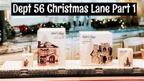 Dept 56 Christmas Lane Display Part 1 Youtube