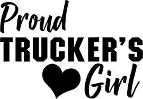 Truckers Wife Truckers Girl Die Cut Vinyl Decal Tumbler Car Cellphone