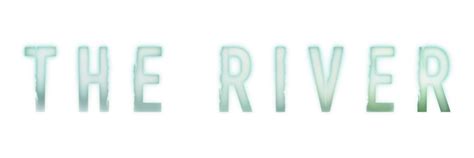 Watch The River TV Show - ABC.com