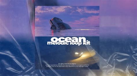 Free Melodic Loop Kit Sample Pack Ocean Inspired By Lil Tjay