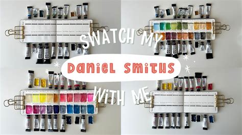 Swatching My Daniel Smith Watercolor Paints Youtube