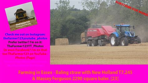 Farming In Essex Baling Straw With New Holland T Massey