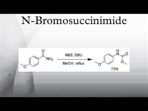 N Bromosuccinimide Youtube