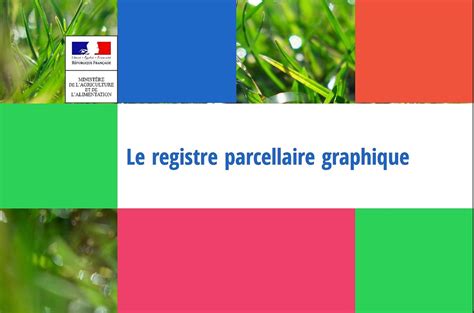 Pac Le Registre Parcellaire Graphique Rpg Expliqu Vid O Dailymotion