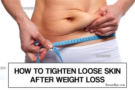 Tighten Skin After Weight Loss 4 Ways To Tighten Loose Skin In 2024