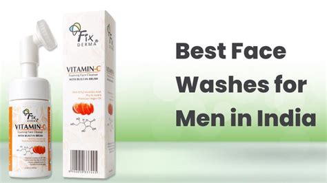 10 Best Face Washes For Men In India 2023