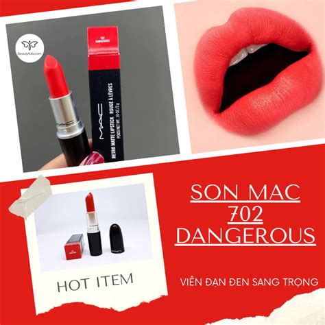 Son MAC 702 Dangerous Đỏ Cam Huyền Thoại Hot Hit Nhất