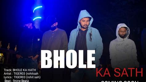 Bhole Ka Sath New Rap Song Prod Nine9beats Youtube