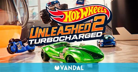 Hot Wheels Unleashed 2 Anunciado Oficialmente Llega En Octubre A Todas Las Plataformas Vandal