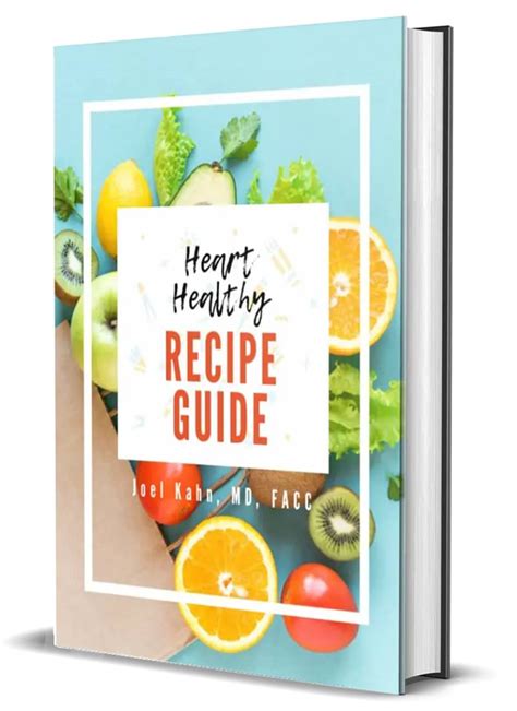 Heart Healthy Recipe Guide Drtalks