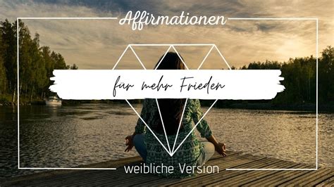 Hz Affirmationen F R Mehr Inneren Sowie U Eren Frieden