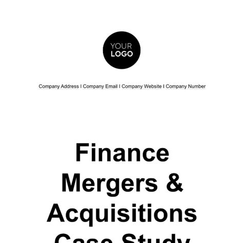 Finance Mergers Acquisitions Case Study Template Edit Online