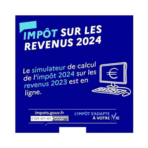 Un nouvel outil pour les contribuables le simulateur d impôt 2024 est