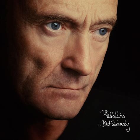 But Seriously Phil Collins Phil Collins Amazon Fr Musique