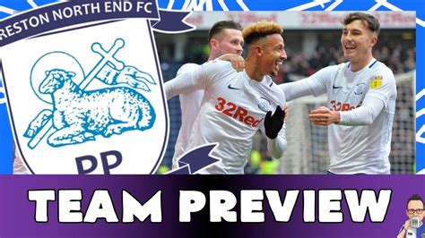 2019 20 EFL CHAMPIONSHIP TEAM PREVIEW PRESTON NORTH END YouTube