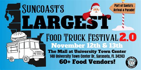 Suncoast S Largest Food Truck Festival 2 0 University Town Center