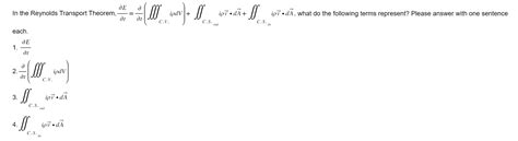 Solved In the Reynolds Transport Theorem, | Chegg.com 