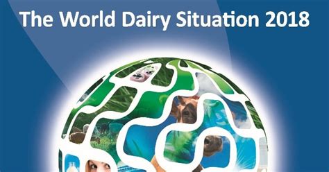 Idf Launches World Dairy Situation Report 2018