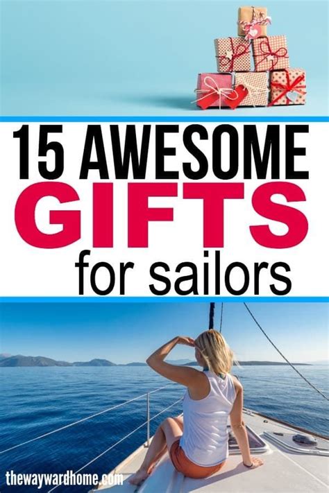 Best Gifts For Sailors In For Comfort Fun And Safety Gifts