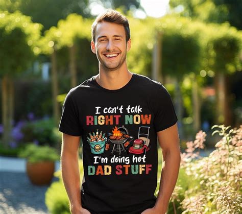 I Cant Talk Right Now PNG Im Doing Hot Dad Stuff PNG Father S Day Gift Funny Gift For Dad