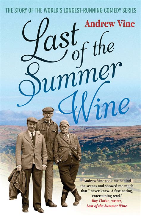 Last Of The Summer Wine: The Inside Story Of The World's Longest Running Comedy Programme