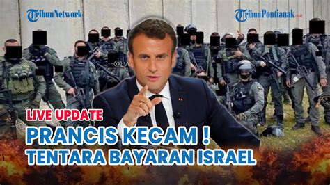 Prancis Mulai Turun Gunung Bela Palestina Ancam Jebloskan