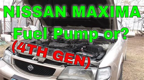 Nissan Maxima Fuel Pump Or Youtube