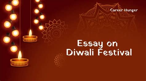 Diwali Essay In English For Students 150 200 300 500 Words