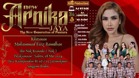 Live Malam New Arnika Jaya Sabtu Mei Desa Kalenpandan Kec