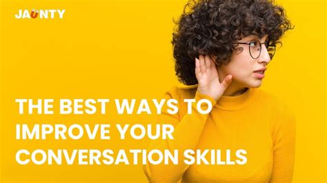 How To Improve Conversation Skills: 21 Ways That Really Work