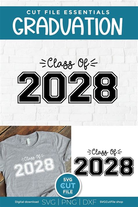 Class Of 2028 Svg A Cute 2028 Grad Svg For Seniors In 2022 Create Custom Shirts Graduation