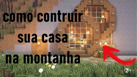 Minecraft Como Construir Uma Casa Na Montanha Youtube