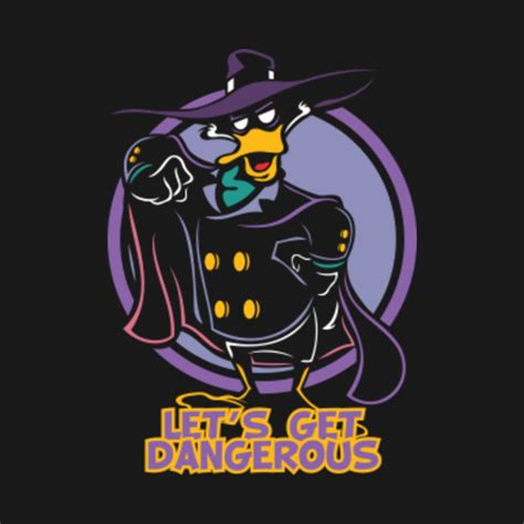 Let S Get Dangerous Darkwing Duck T Shirt Teepublic