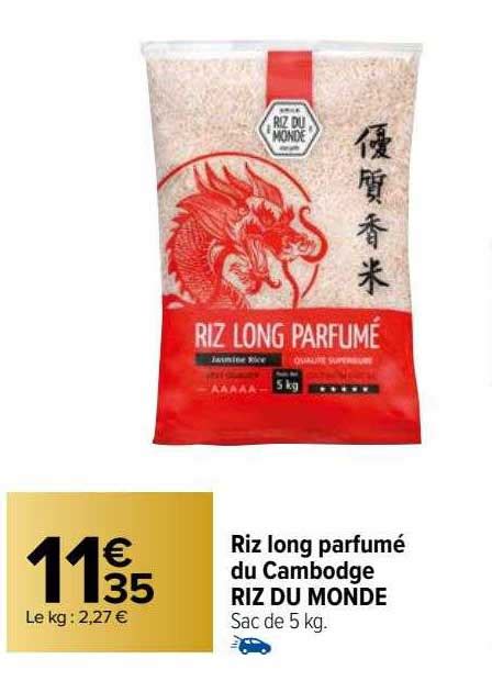 Promo Riz Long Parfumé Du Cambodge Riz Du Monde chez Carrefour Market