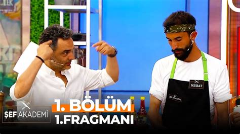 Şef Akademi 1 Bölüm 1 Fragmanı Gerçek Mücadele Başlıyor YouTube