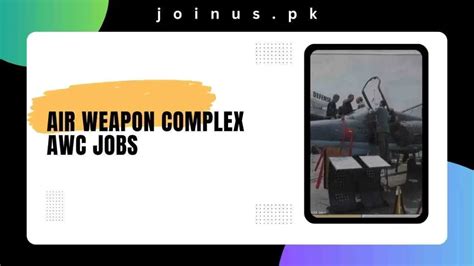 Air Weapon Complex AWC Jobs 2025 Online Apply