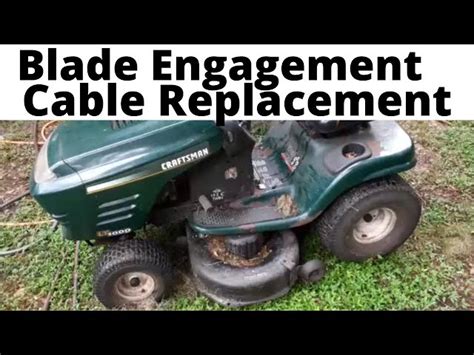 How To Replace Blade Engage Cable On Craftsman Lawn Tractor Best Sale