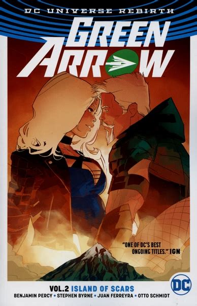 Green Arrow Rebirth Island Of Scars Tp Green Arrow Vol