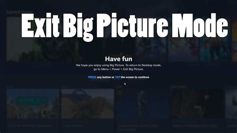 How To Exit Big Picture Mode On Steam Deactivate Steam Starting In