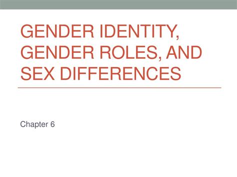 Ppt Gender Identity Gender Roles And Sex Differences Powerpoint Presentation Id