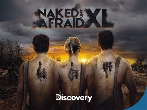 C Mo Ver La Temporada De Naked And Afraid Xl En L Nea Desde Cualquier