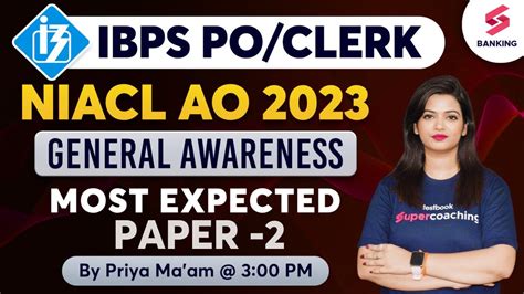 IBPS PO CLERK NIACL AO Mains 2023 General Awareness Most Expected