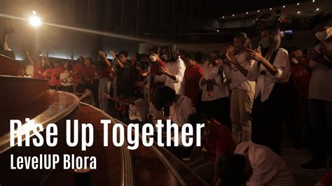 [levelup Blora] Ibadah Rise Up Together Youtube