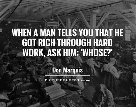 Hard Working Man Quotes Quotesgram