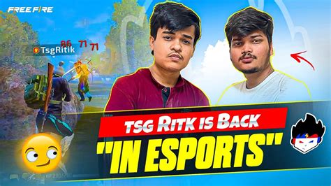 Free Fire Tsg Ritik Is Back In Esports Legend X Ritik